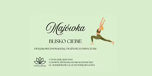 MAJ\u00d3WKA BLISKO CIEBIE