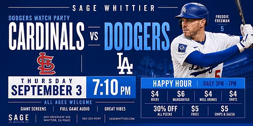 Cardinals vs. Dodgers Watch Party at Sage Whittier \u26be\ufe0f