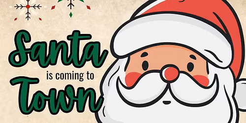 Santa is coming to town!