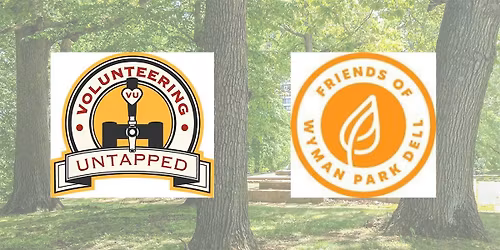 Volunteering Untapped - Wyman Park Dell - May 2026