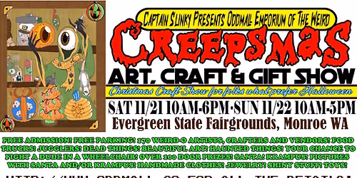 Captain Slinky Presents Oddmall Emporium of The Weird Annual CREEPSMAS Art, Craft & Gift Show!