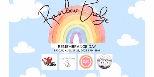 Rainbow Bridge Remembrance Day