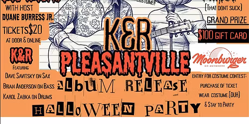 K&R\u2019s Pleasantville Album Release & Halloween Party