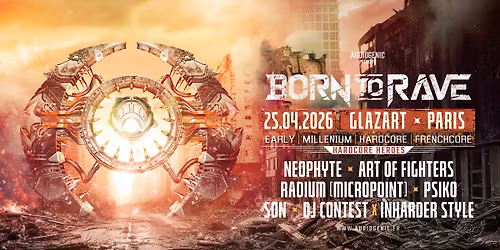 25\/04\/26 \u25ba Born To Rave \u25ba Glazart \u25ba Paris