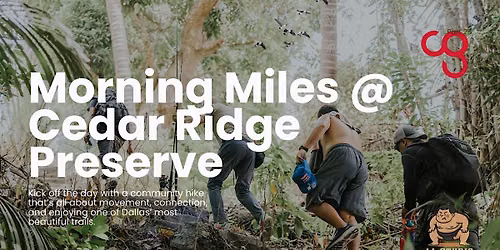 Morning Miles @ Cedar Ridge Preserve