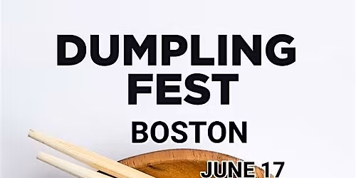 Dumpling Fest Boston