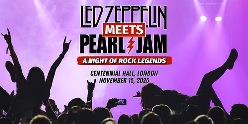 Led Zeppelin meets Pearl Jam - A Night of Rock Legends