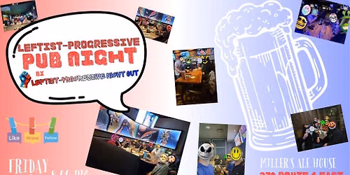 Leftist Progressive Pub Night