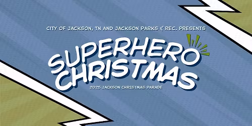 2025 City of Jackson, TN Christmas Parade