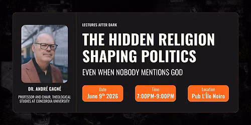 The Hidden Religion Shaping Politics (Even When Nobody Mentions God)