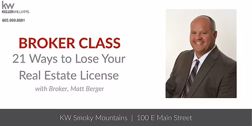 21 Ways to Lose Your Real Estate License w\/ Matt Berger