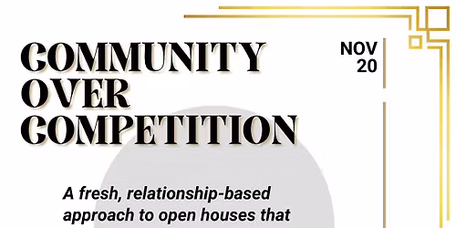 Community Over Competition: The Open House Experience That Converts