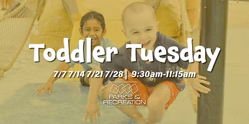Toddler Tuesday