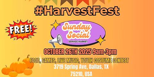 #HARVESTFEST Sunday Social Service Market