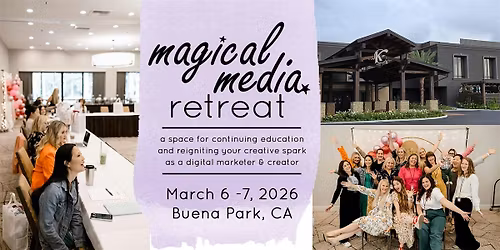 Magical Media Retreat