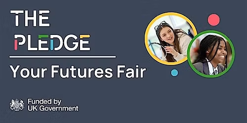 Stockport Pledge 'Your Futures' Fair - Public Sign Up