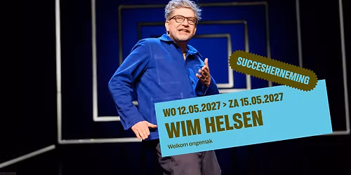 Wim Helsen \u2013 Welkom Ongemak