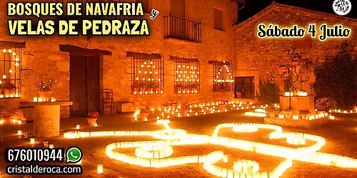 Bosques de Navafr\u00eda y Velas de Pedraza \ud83d\udd6f\ufe0f