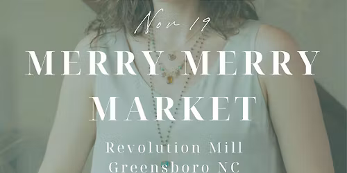 Merry Merry Market Greensboro