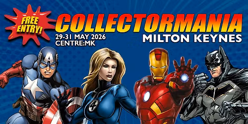 Collectormania Milton Keynes