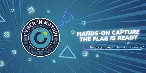 Cyber in Motion Hands-On CTF  Launch In November - Register Now