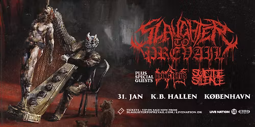Slaughter To Prevail [Support: Dying Fetus + Suicide Silence] \/\/ K.B. Hallen \/\/ 31. januar 2026