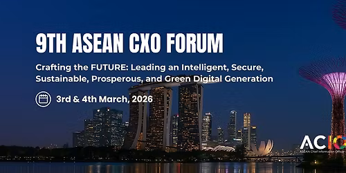 9th ASEAN CXO Forum