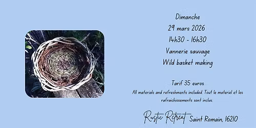 Vannerie sauvage \/\/ Wild basket making