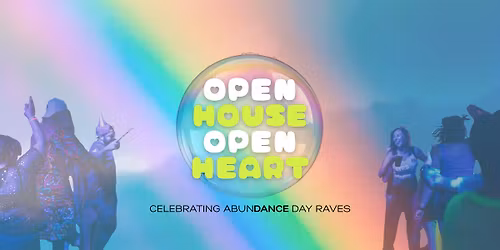 OPEN HOUSE, OPEN HEART