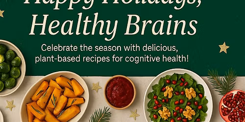 Happy Holidays, Healthy Brains