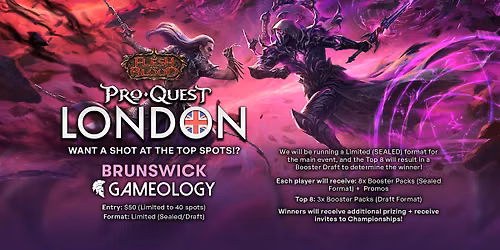 FLESH & BLOOD - Pro Quest London - Gameology BRUNSWICK - 27\/09\/26