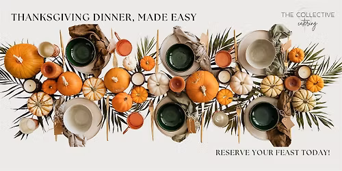 Catered Thanksgiving Dinner -  Pick Up