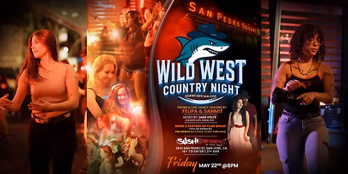 WILD WEST SAN JOSE | LINE DANCING & 2STEP