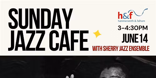 Sunday Jazz Cafe with Sherry Jazz Ensemble Father's Day Edition