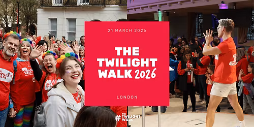 The Twilight Walk London 2026
