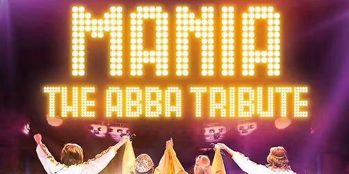 Mania: The ABBA Tribute
