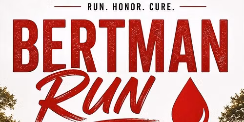 The Bertman Run! 