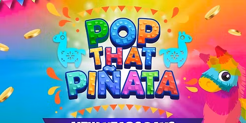 Pop That Pinata