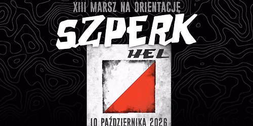 XIII Marsz na Orientacj\u0119 Szperk 10.10.2026, Hel