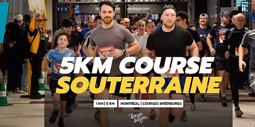 5KM BougeBouge Montr\u00e9al souterrain 2027
