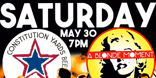 A Blonde Moment is Opening the NEW Constitution Yards\u2026HOPEFULLY!