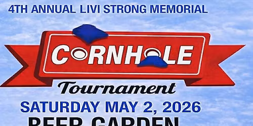 4th Annual Livi Strong Memorial Cornhole Bash