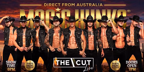 Oct 22nd: Gloucester, MA- MAGIC HUNKS\u00ae AUSTRALIAN TAKEOVER at Kitchen at The Cut