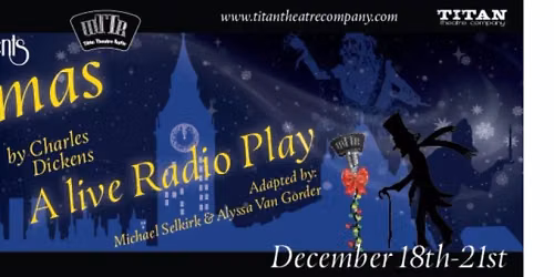 A Christmas Carol - A Live Radio Play at Empire Arts Center