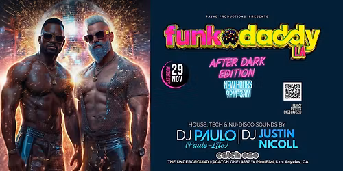 FUNK DADDY: After Dark Edition | DJ PAULO (Paulo-Lite) & DJ Justin Nicoll