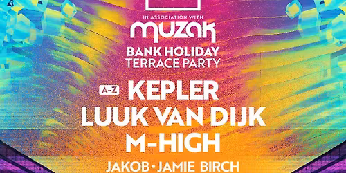 KEPLER, LUUK VAN DIJK & MORE | Groovebox & MUZAK Mansfield