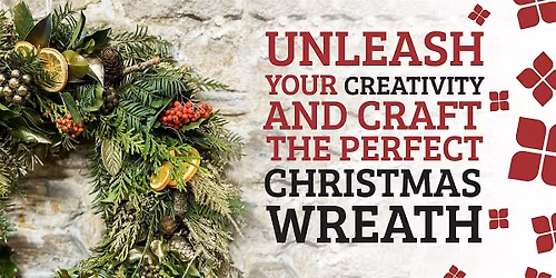 Christmas Wreath Making Workshop