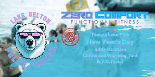 Zero Comfort Fitness - Polar Plunge at Lake Belton