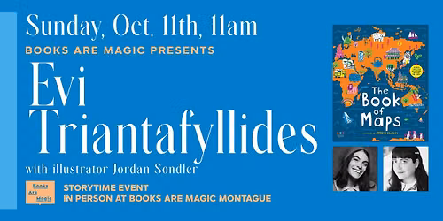 Storytime w\/ Evi Triantafyllides & Jordan Sondler: The Book of Maps