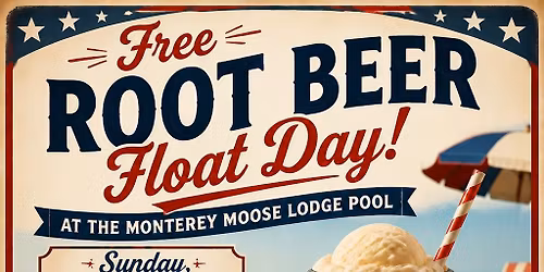 FREE ROOT BEER FLOAT DAY! June 14th 12-3pm